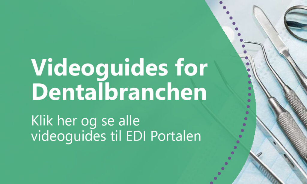Videoguides for dentalbranchen