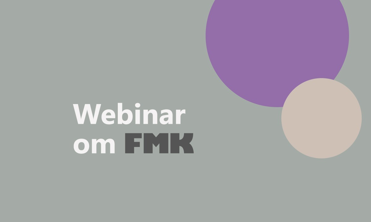 Webinar om FMK