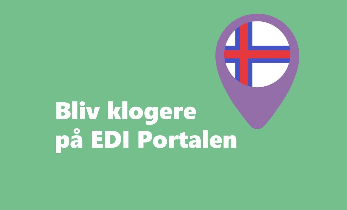 Bliv klogere på EDI Portalen, Færøerne